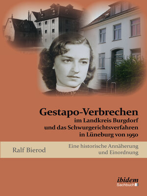 cover image of Gestapo-Verbrechen im Landkreis Burgdorf und das Schwurgerichtsverfahren in Lüneburg von 1950